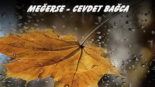 cevdet bağca-meğerse