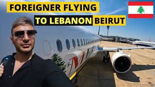 Foreigner Flying From London To Lebanon Beirut In 2022 🇱🇧