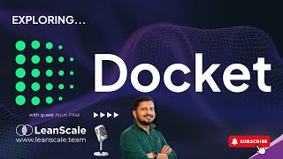LeanScale Product Demos! | Docket AI