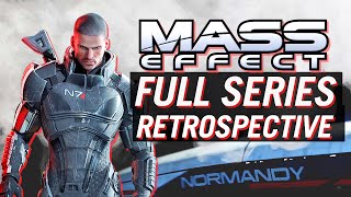 Mass Effect: The FULL Series Retrospective