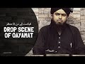 DROP SCENE of QAYAMAT قیامت کے دن کا منظر (Engineer Muhammad Ali Mirza)