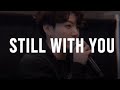 STILL WITH YOU - JUNGKOOK [BTS] [EASY LYRICS | LETRA FÁCIL | PRONUNCIACIÓN]