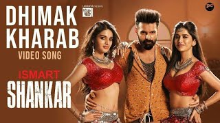 Dimaak Kharaab Full Video Songs || Ismart Shankar Movie || Ram pothineni, Niddi Agerwal