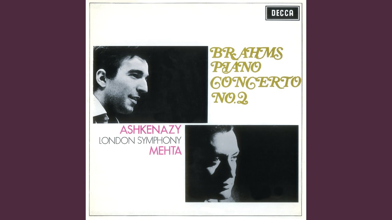 Brahms: Piano Concerto No. 2 In B Flat, Op. 83 - 2. Allegro ...