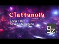 【synthesizer v】 clattanoia oxt 【ninezeroカバー】