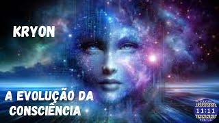 KRYON - A EVOLUÇÃO DA CONSCIÊNCIA