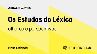 Os Estudos do Léxico no Brasil: olhares e perspectivas