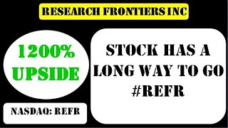 Research Frontiers Inc Stock has a long way to go #refr stock