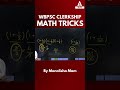 wbpsc clerkship 2024 math tricks by monalisha maam