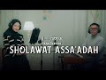 Sholawat Assa'adah - ALMA ESBEYE ( Live Session )