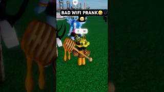 BAD WIFI PRANK🤣😂 | ROBLOX MIC UP