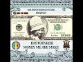 Ras Toenkies- MONEY ME ARE MAKE