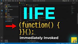 062 JavaScript IIFE Explained - Immediately Invoked Function Expressions Tutorial