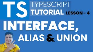 TypeScript Interface Alias Union Tutorial for JavaScript Developers