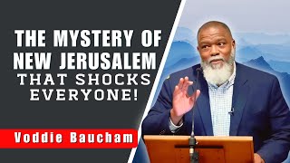 Voddie Baucham SERMONS - Revelation 21: The Heavenly Secret No One Dares to Reveal!