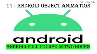 Android Studio Object Animators | Programming Master rao