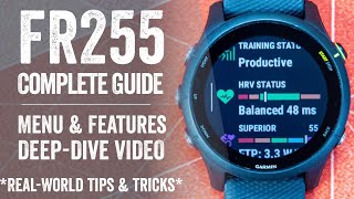 Garmin Forerunner 255/255S: The Complete Tutorial (How-To/User Interface Guide)
