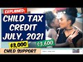 FATHERS Use The CHILD TAX CREDIT (2021) to Defeat or Eliminate Payments to Child Support- Explained