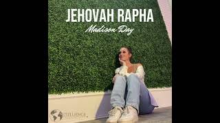 Madison Day - Jehovah Rapha (Audio)