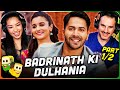 BADRINATH KI DULHANIA Movie Reaction Part (1/2)! | Varun Dhawan | Alia Bhatt | Sahil Vaid