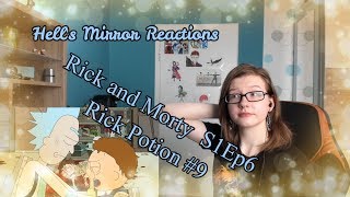 Rick and Morty S1Ep6: Rick Potion #9 -- HELL'S MIRROR REACTIONS