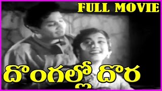 Dongallo Dora - Telugu Full Movie - ANR, Jamuna