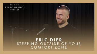 Eric Dier on benefits of stepping outside of your comfort zone, Watch This! | High Performance