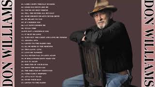 Best Of Songs Don Williams - Don Williams Greatest Hits Full Album