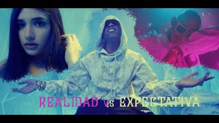 El Uniko - Realidad 🆚 Expectativa (Video Oficial)