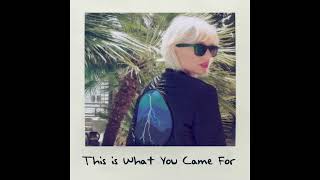 Download Taylor Swift - This Is What You Came For (Final Instrumental) mp3