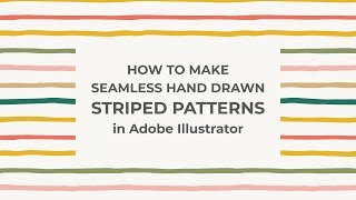 Seamless Hand-Drawn Striped Patterns in Illustrator