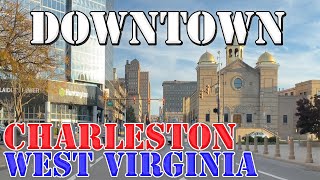 Charleston - West Virginia - 4K Downtown Drive