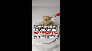 SALTED PORRIDGE MICROWAVE BASIC RECIPE