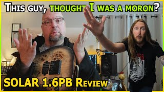 Solar Guitar Demo \u0026 Review (\u0026 Why Ola Englund Thinks I'm a Moron)