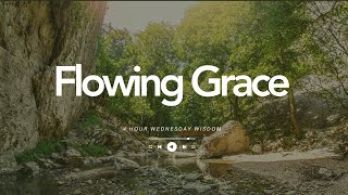 Flowing Grace | Music to read the Bible To | 4 Hour Prophetic Worship Music