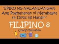 EPIKO NG NALANDANGAN| ANG PAGHAHANAP NI MATABAGKA SA DIYOS NG HANGIN| ARALIN SA FILIPINO|FIL GRADE 8