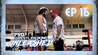 PW225 UNLEASHED: Episode 16