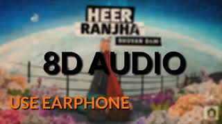 HEER RANJHA (8D AUDIO)-Bhuvan Bam | Latest Romantic Song |
