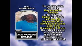 Mary Augustine Theodore ~ Short Obituary