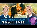 3 Nephi 17-19 | Scripture Gems (Come Follow Me reading for Oct 7-13:, 2024)