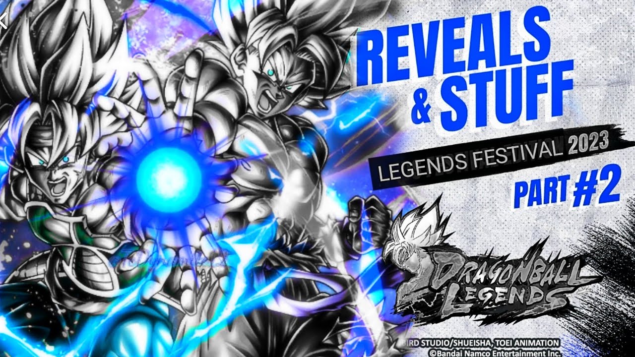 TRAILER PARTE 2 LEGENDS FESTIVAL 2023! DRAGON BALL LEGENDS - YouTube