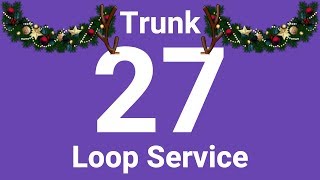 [SBST] Hyperlapse of Trunk Service 27 (Outdated - Christmas 2019 Special) 🎄