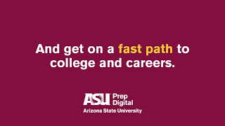 ASU Prep Digital - Finish Early