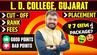 L D College, Gujarat | FEES | Cut off | ACPC Admission | GUJCET+BOARD | Placement