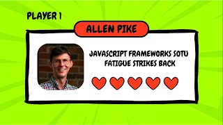 JavaScript Frameworks SOTU – Fatigue Strikes Back | Allen Pike
