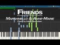 Marshmello & Anne-Marie - FRIENDS (Piano Cover) by LittleTranscriber