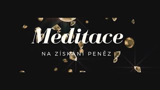 Meditace na získání peněz|MEDITACE\u0026VIZUALIZACE