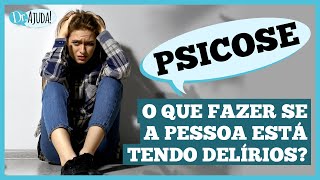 Como ajudar alguém em PSICOSE? #emergencia  #saudemental