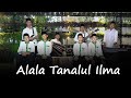 Alala Tanalul Ilma ( Bait 1-10 )