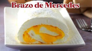 Brazo de Mercedes | Mercedes Arm Dessert | Fluffy meringue and creamy yema filling